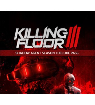 Killing Floor 3 - Shadow Agent Season 1 Deluxe Pass DLC Steam Key GLOBAL